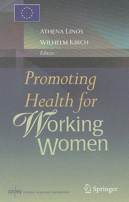 Promoting Health for Working