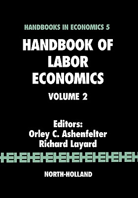 预订 Handbook of Labor Economics, Volume 2