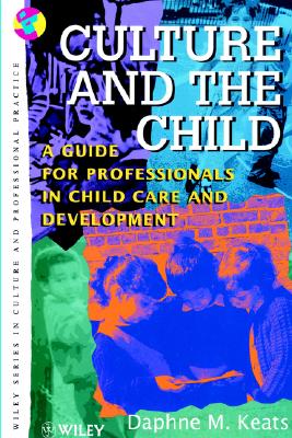 Culture & The Child - A Guide F