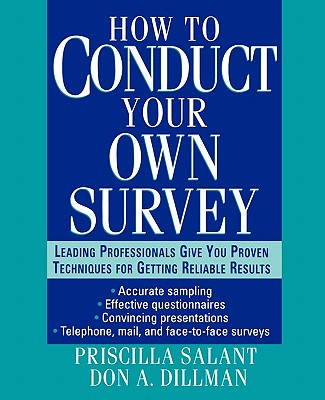 How To Conduct Your Own Survey