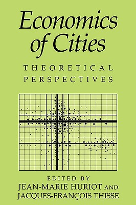 Economics of Cities: Theoretical