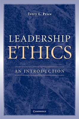 Leadership Ethics: A