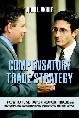 【预订】compensatory trade strategy: how to fund
