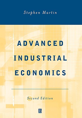 预订 Advanced Industrial Economics 2E [Wiley经济学]
