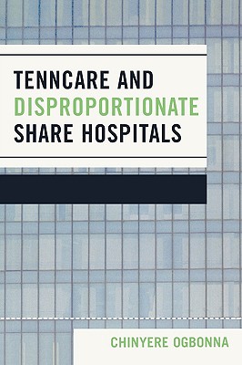 【预订】tenncare and disproportionate share