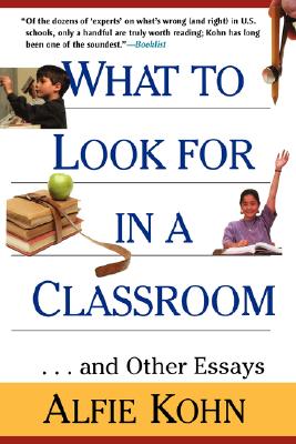 What To Look For In A Classroom: And