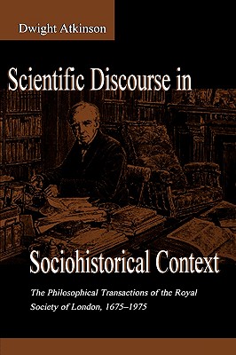 Scientific Discourse in Sociohistorical