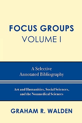 【预订】focus groups, volume i: a selective