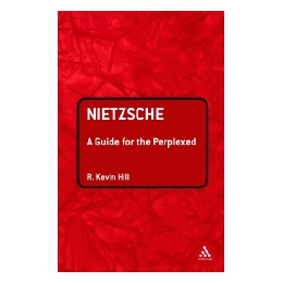 Nietzsche: A Guide for th