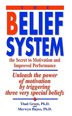 The Belief System: The Secre