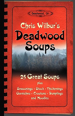 【预订】deadwood soups 25 great soups plu