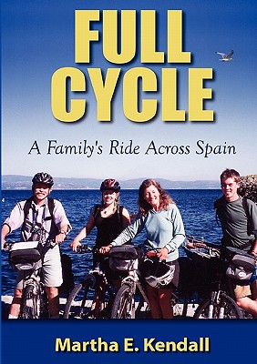 Full Cycle, a Family's Ride Across
