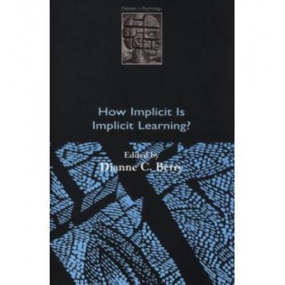 预订 How Implicit is Implicit Learning?