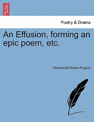 【预订】an effusion, forming an epic poem