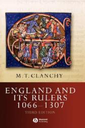 England And Its Rulers: 1066-1307 Third