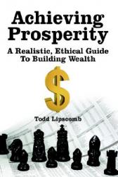 Achieving Prosperity: A Realistic,