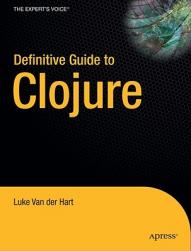 Definitive Guide to Clojure
