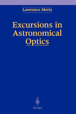 【预订】excursions in astronomical optics