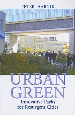Urban Green: Innovative Parks fo