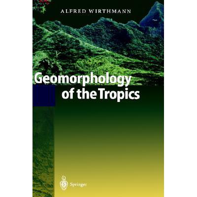 预订 Geomorphology of the Tropics