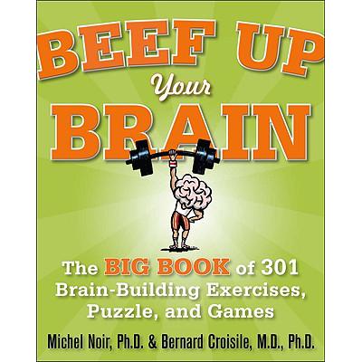 预订 Beef Up Your Brain: The Big Book of 301 Brai...