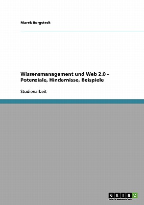 Wissensmanagement Und Web 2.0 -