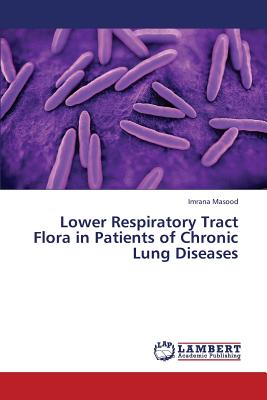 Lower Respiratory Tract Flor