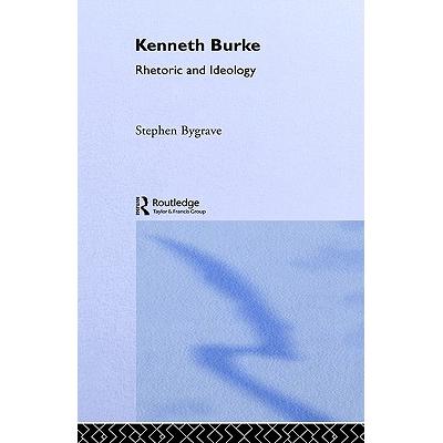 预订 Kenneth Burke : Rhetoric and Ideology