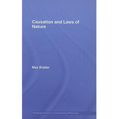 预订 CAUSATION & LAWS OF NATURE; KISTLER