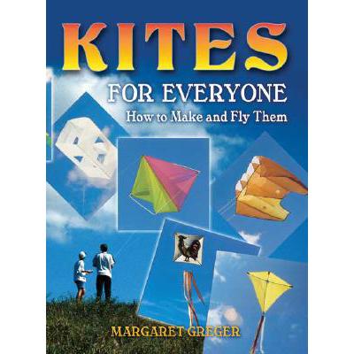 makingkites,funny fish 预订 kites for everyone: how to make and fly them