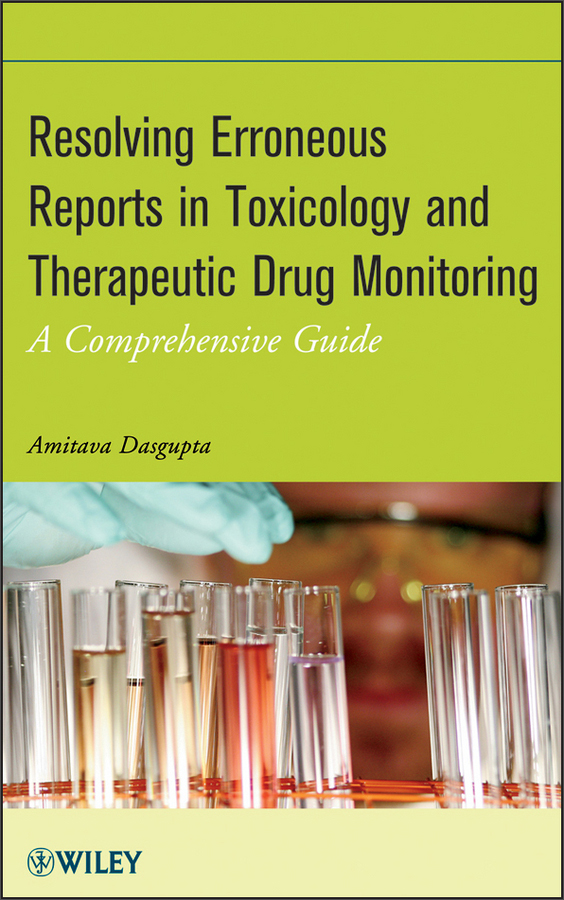 resolving erroneous reports in toxicology and therapeutic drug