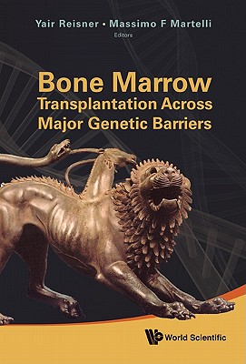【预订】bone marrow transplantation across major