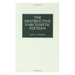 The Destructive Narcissistic