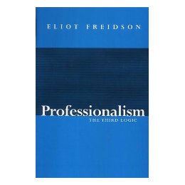 【预订】professionalism, the third logic