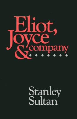 【预订】eliot, joyce and company