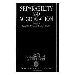 Separability and Aggregation: Collected