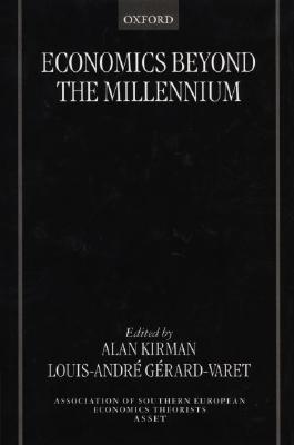 Economics Beyond the Millennium