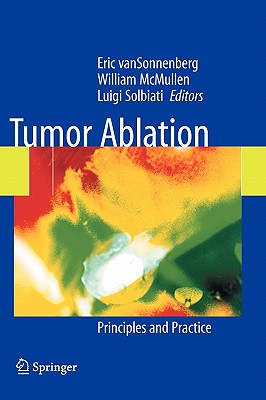 Tumor Ablation: Principles and