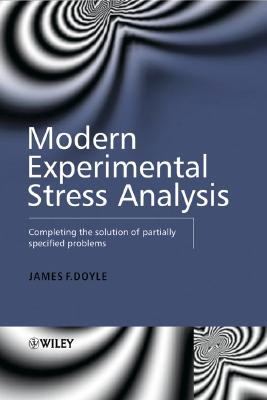Modern Experimental Stress Analysis -