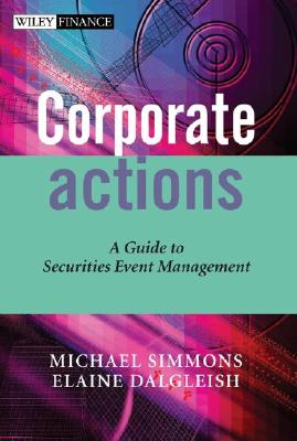 Corporate Actions - A Guide To