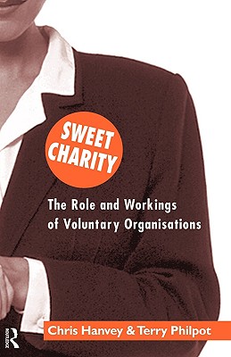 Sweet Charity: The Role and Workings of