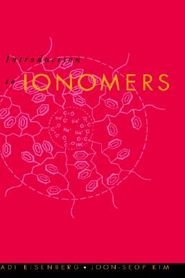 Introduction To Ionomers