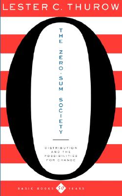 The Zero-Sum Society: Distribution and