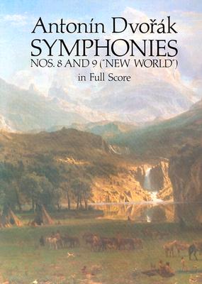 【预订】symphonies nos. 8 and 9 ("new world") in