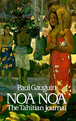Noa Noa: The Tahitian Journal