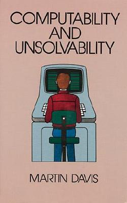 Computability and Unsolvability