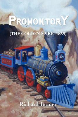 【预订】promontory: [the golden spike