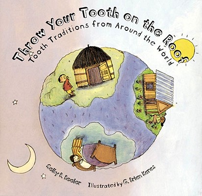 Throw Your Tooth on the Roof: Tooth