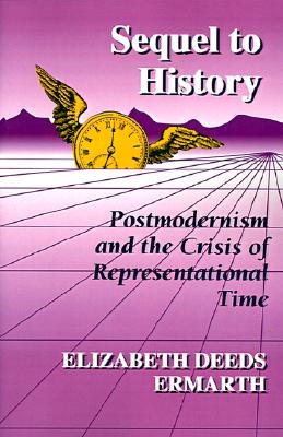 【预订】sequel to history: postmodernism and the