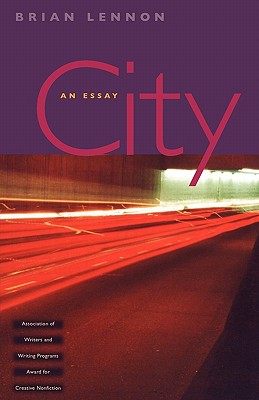City: An Essay